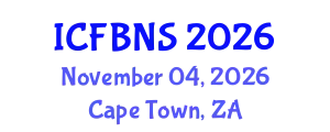 International Conference on Food, Bioprocessing and Nutrition Sciences (ICFBNS) November 04, 2026 - Cape Town, South Africa