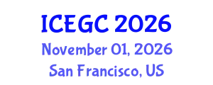 International Conference on Engineering Geology and Construction (ICEGC) November 01, 2026 - San Francisco, United States