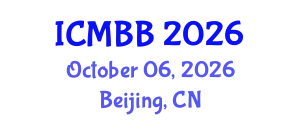 International Conference on Marine Biotechnology and Bioprocessing (ICMBB) October 06, 2026 - Beijing, China