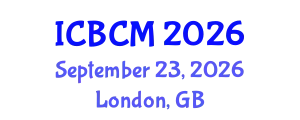 International Conference on Building and Construction Materials (ICBCM) September 23, 2026 - London, United Kingdom