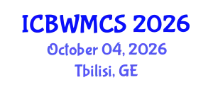 International Conference on Buddhism, Wellbeing, Medicine and Contemporary Society (ICBWMCS) October 04, 2026 - Tbilisi, Georgia