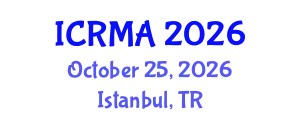 International Conference on Research Management and Administration (ICRMA) October 25, 2026 - Istanbul, Turkey