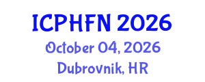 International Conference on Public Health, Food and Nutrition (ICPHFN) October 04, 2026 - Dubrovnik, Croatia