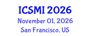 International Conference on Sociology, Migration and Integration (ICSMI) November 01, 2026 - San Francisco, United States