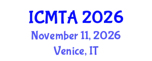 International Conference on Materials Technology and Applications (ICMTA) November 11, 2026 - Venice, Italy