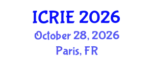 International Conference on Research, Innovation and Entrepreneurship (ICRIE) October 28, 2026 - Paris, France