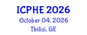 International Conference on Public Health and Environment (ICPHE) October 04, 2026 - Tbilisi, Georgia