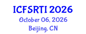 International Conference on Food Science Research, Technology and Innovation (ICFSRTI) October 06, 2026 - Beijing, China