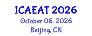 International Conference on Applied Electromagnetics and Antenna Technology (ICAEAT) October 06, 2026 - Beijing, China