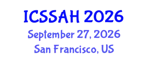 International Conference on Social Sciences, Arts and Humanities (ICSSAH) September 27, 2026 - San Francisco, United States