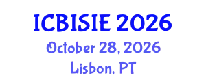 International Conference on Business Information Systems and Information Engineering (ICBISIE) October 28, 2026 - Lisbon, Portugal