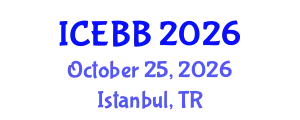 International Conference on Environmental Biotechnology and Bioremediation (ICEBB) October 25, 2026 - Istanbul, Turkey