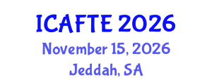 International Conference on Applications of Fluids and Thermodynamics Engineering (ICAFTE) November 15, 2026 - Jeddah, Saudi Arabia
