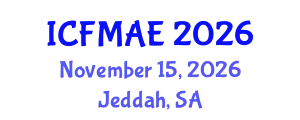 International Conference on Fluid Mechanics and Aerospace Engineering (ICFMAE) November 15, 2026 - Jeddah, Saudi Arabia