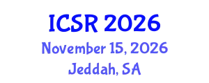 International Conference on Sociology of Religion (ICSR) November 15, 2026 - Jeddah, Saudi Arabia