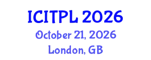 International Conference on Islamic Theology, Philosophy and Law (ICITPL) October 21, 2026 - London, United Kingdom