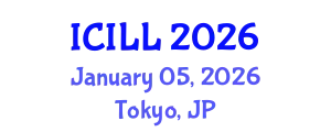 International Conference on International Labour Law (ICILL) January 05, 2026 - Tokyo, Japan