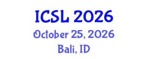 International Conference on Space Law (ICSL) October 25, 2026 - Bali, Indonesia