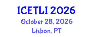 International Conference on Educational Technology and Learning Innovation (ICETLI) October 28, 2026 - Lisbon, Portugal
