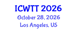 International Conference on Wastewater Treatment Technologies (ICWTT) October 28, 2026 - Los Angeles, United States