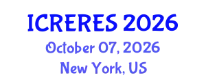 International Conference on Renewable Energy Resource and Energy Storage (ICRERES) October 07, 2026 - New York, United States