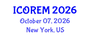 International Conference on Oil Reserves and Energy Management (ICOREM) October 07, 2026 - New York, United States