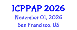 International Conference on Plant Protection and Agrochemical Products (ICPPAP) November 01, 2026 - San Francisco, United States