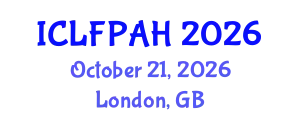 International Conference on Livestock Farming, Poultry and Animal Husbandry (ICLFPAH) October 21, 2026 - London, United Kingdom