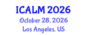 International Conference on Applied Linguistics and Multilingualism (ICALM) October 28, 2026 - Los Angeles, United States