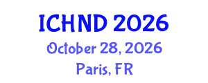 International Conference on Human Nutrition and Dietetics (ICHND) October 28, 2026 - Paris, France