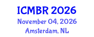 International Conference on Marketing and Business Research (ICMBR) November 04, 2026 - Amsterdam, Netherlands