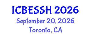 International Conference on Business, Economics, Social Science and Humanities (ICBESSH) September 20, 2026 - Toronto, Canada