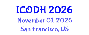 International Conference on Occupational Diseases and Healthcare (ICODH) November 01, 2026 - San Francisco, United States