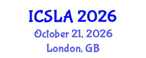 International Conference on Second Language Acquisition (ICSLA) October 21, 2026 - London, United Kingdom