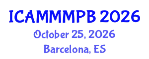 International Conference on Advanced Medical Microbiology, Microbial Physiology and Biochemistry (ICAMMMPB) October 25, 2026 - Barcelona, Spain