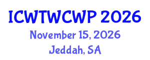 International Conference on Wastewater Treatment, Water Cycle and Water Pollution (ICWTWCWP) November 15, 2026 - Jeddah, Saudi Arabia