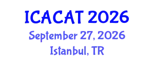 International Conference on Advances in Composite Aircraft Technology (ICACAT) September 27, 2026 - Istanbul, Turkey