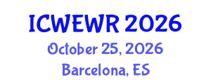 International Conference on Women, Education and Women's Right (ICWEWR) October 25, 2026 - Barcelona, Spain