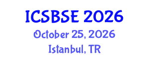 International Conference on Sustainable Buildings, Sustainability and Environment (ICSBSE) October 25, 2026 - Istanbul, Turkey