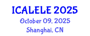 International Conference on Applied Linguistics for English Language Education (ICALELE) October 09, 2025 - Shanghai, China