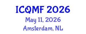 International Conference on Quantitative and Mathematical Finance (ICQMF) May 11, 2026 - Amsterdam, Netherlands