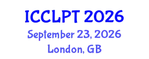 International Conference on Chinese Language Pedagogy and Technology (ICCLPT) September 23, 2026 - London, United Kingdom
