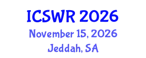 International Conference on Social Work Research (ICSWR) November 15, 2026 - Jeddah, Saudi Arabia