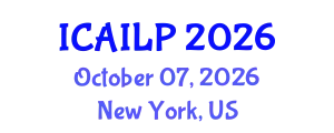 International Conference on Artificial Intelligence, Law and Policy (ICAILP) October 07, 2026 - New York, United States