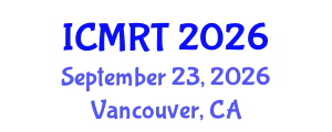 International Conference on Medical Radiologic Technology (ICMRT) September 23, 2026 - Vancouver, Canada
