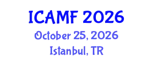 International Conference on Accounting and Managerial Finance (ICAMF) October 25, 2026 - Istanbul, Turkey