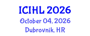 International Conference on International Health Law (ICIHL) October 04, 2026 - Dubrovnik, Croatia