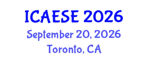 International Conference on Advances in Energy Systems Engineering (ICAESE) September 20, 2026 - Toronto, Canada