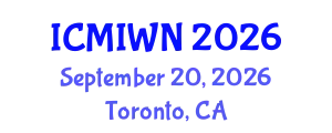 International Conference on Mobile Internet and Wireless Networks (ICMIWN) September 20, 2026 - Toronto, Canada