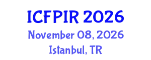International Conference on Foreign Policy and International Relations (ICFPIR) November 08, 2026 - Istanbul, Turkey